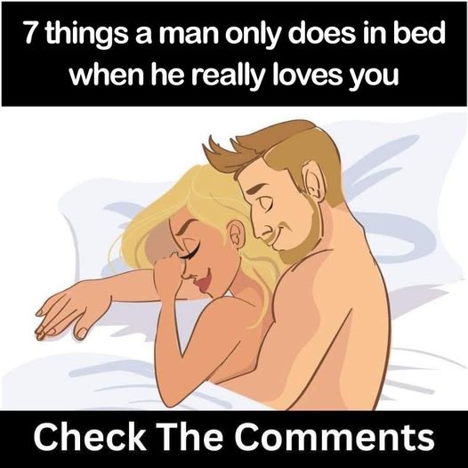 When a man genuinely loves you, he shows it in these 7 ways in bed.