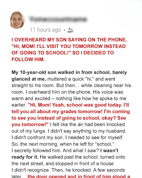 I Overheard My Son Saying