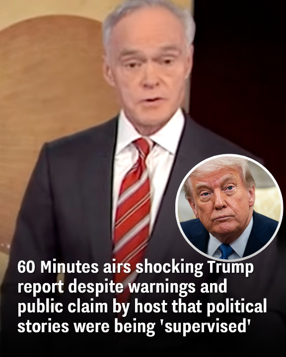 60 Minutes airs shocking Trump report despite