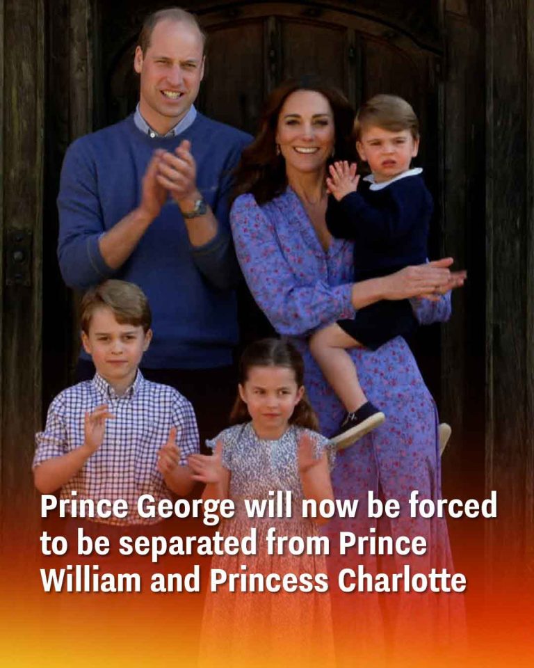 Prince George will now be forced to be separated from Prince William and Princess Charlotte