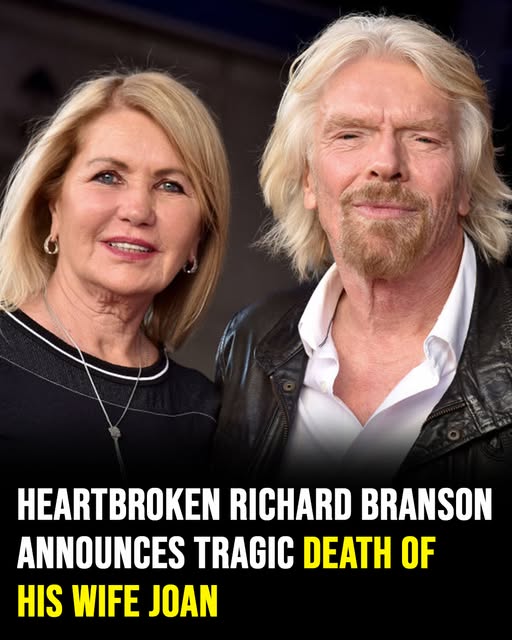 Sir Richard Branson’s wife Joan dies aged 80