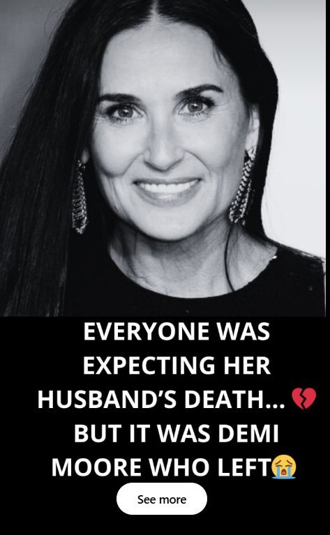 What No One Expected: From Hollywood Heartbreak to Demi Moore’s Emotional Revelation…