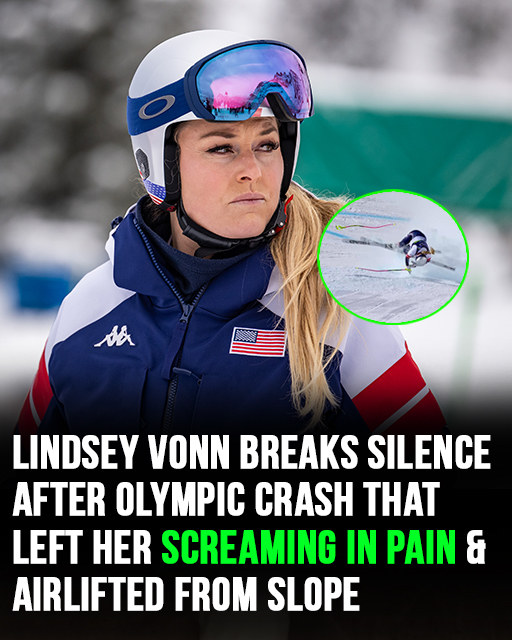 Lindsey Vonn breaks silence after Olympic crash that left her screaming in pain