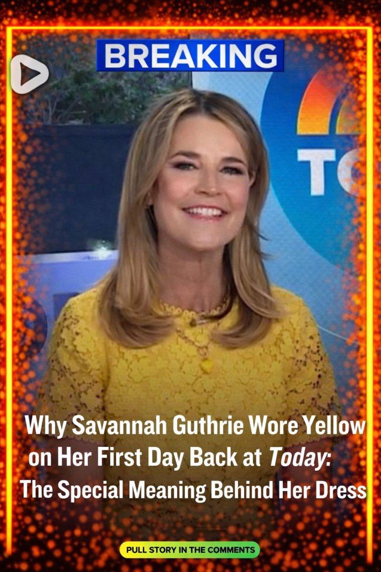 Why Savannah Guthrie Wore Yellow on Her First Day Back at Today: The Special Meaning