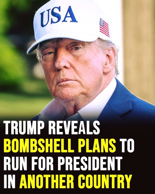 Trump Reveals Ambitious Plans for a Political Comeback in Another Country