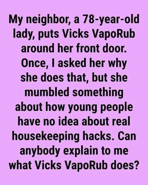 Homeowners Swear Vicks